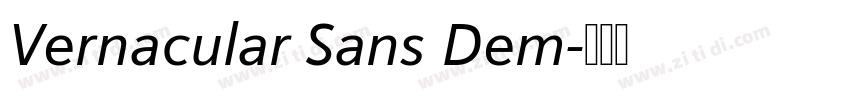 Vernacular Sans Dem字体转换